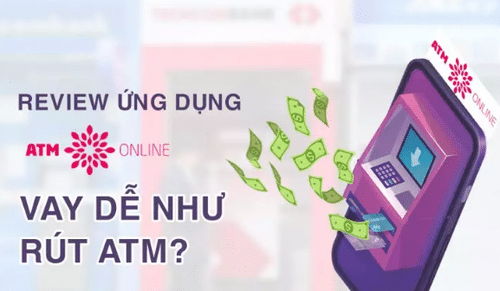 Vay ATM Online nhanh, dễ dàn