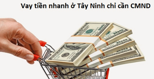 Điều kiện khi vay tiền ở Tây Ninh